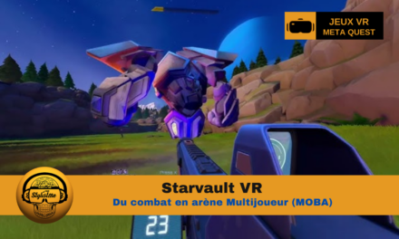 Starvault VR un MOBA innovant qui allie stratégie et action