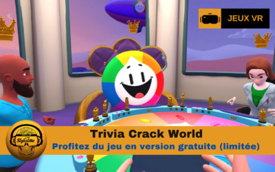 Trivia Crack World le jeu de questions gratuit VR (limité)