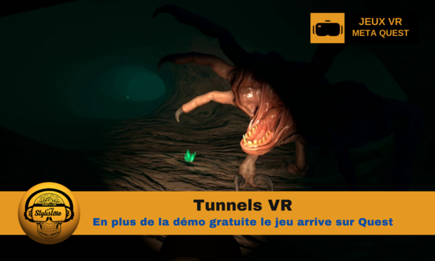 Tunnels : une expérience d’horreur VR haletante à découvrir