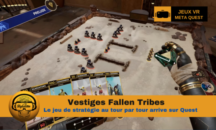 Vestiges Fallen Tribes le jeu de stratégie PCVR arrive sur Quest