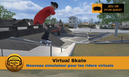 Virtual Skate : le skateboard réaliste débarque sur Quest et PCVVR