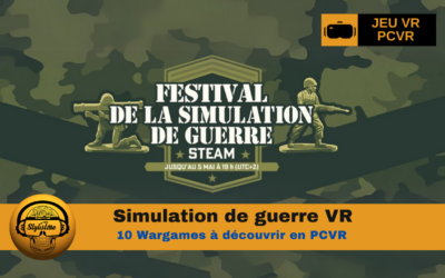 Wargame VR : 11 jeux à découvrir simulation de guerre