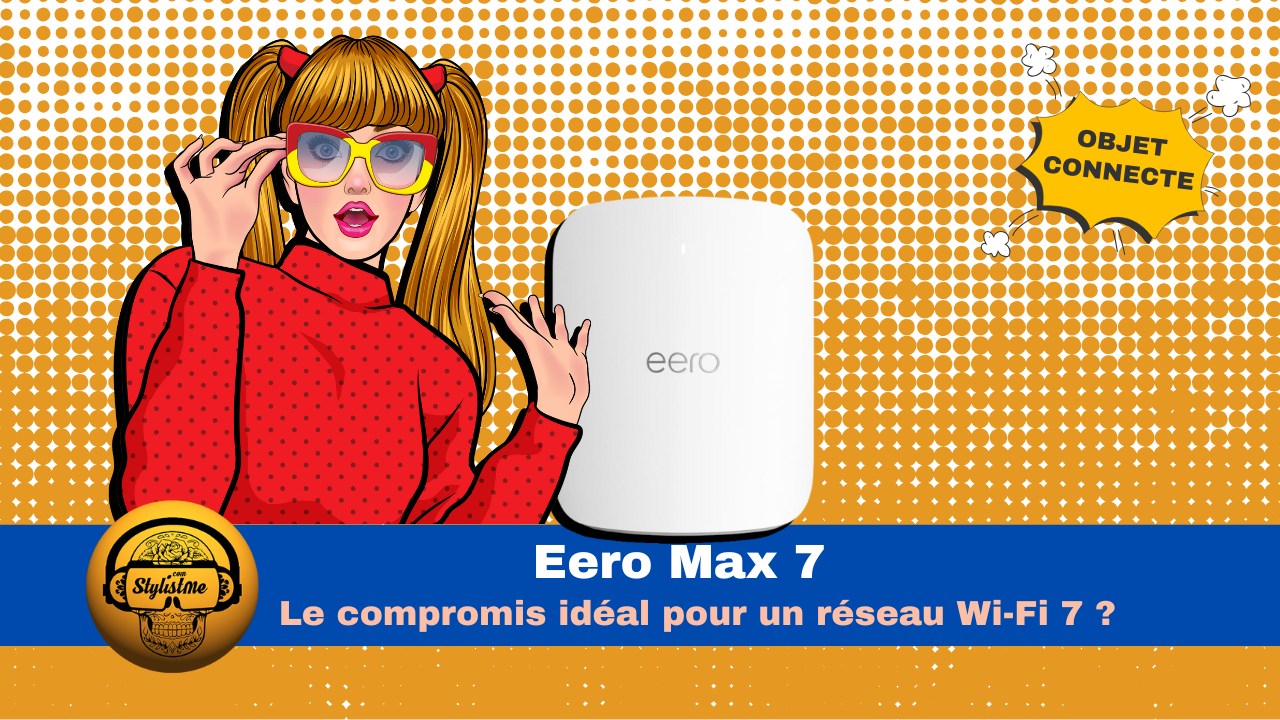 Eero 7 max avis test
