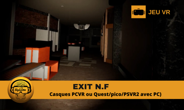 EXIT NF fuyez le labyrinthe cauchemardesque en VR