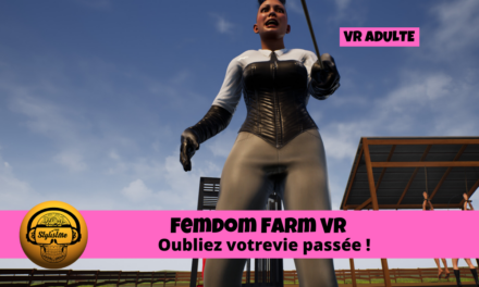 Femdom Farm VR la soumission extrême en réalité virtuelle pour adulte