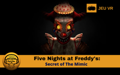 Five Nights at Freddys Secret of The Mimic VR