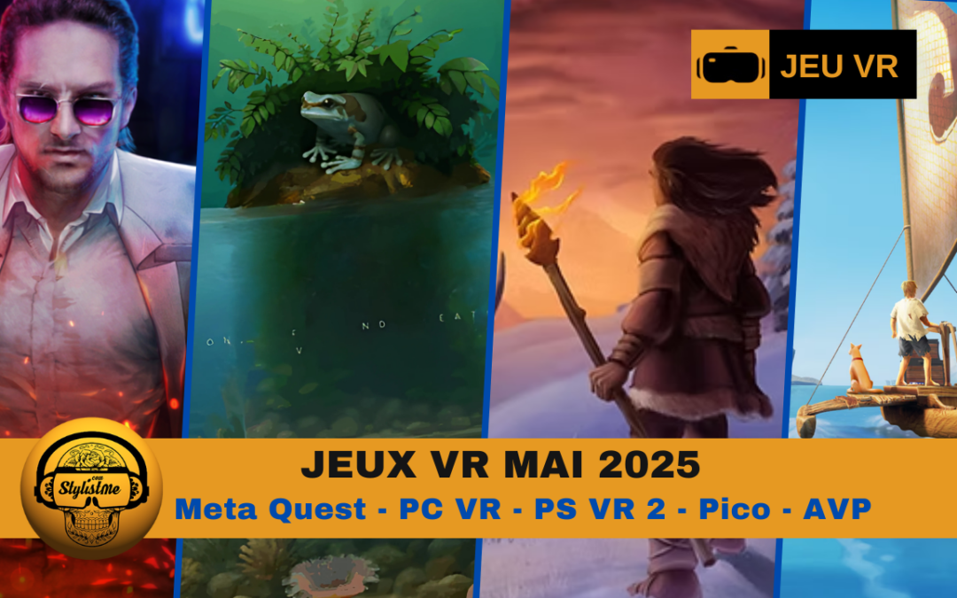 Jeux VR mai 2025 à venir sur Meta Quest, PSVR2 et PCVR