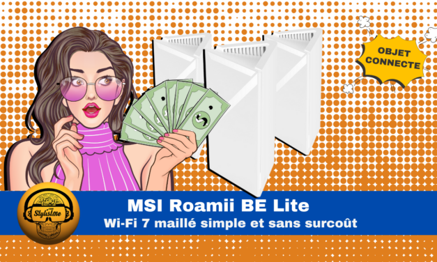 MSI Roamii BE Lite : Wi-Fi 7 mesh accessible, sécurisé et compact