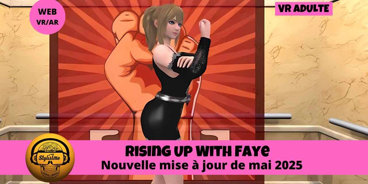 Rising Up With Faye ajout du mode main libre en VR