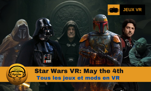 Star Wars VR spéciale journée mondiale du 4 mai