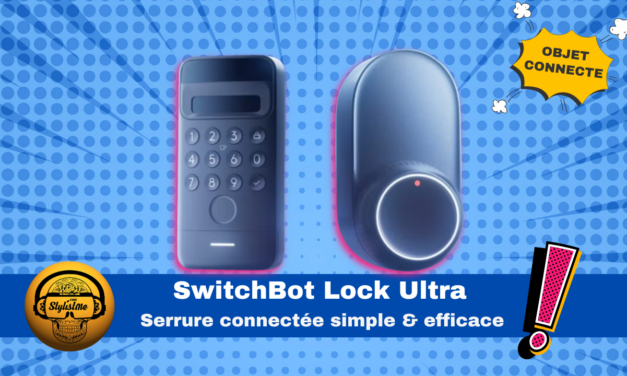 SwitchBot Lock Ultra : serrure connectée simple et sécurisée