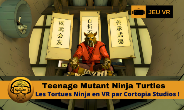 Teenage Mutant Ninja Turtles : les tortues Ninja en VR !