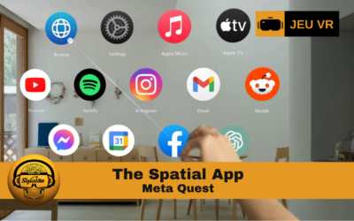 The Spatial App votre Meta Quest devient un Apple Vision Pro