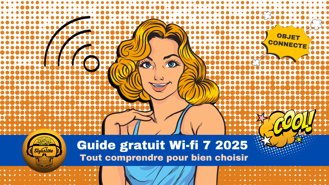 Wifi 7 Guide 2025