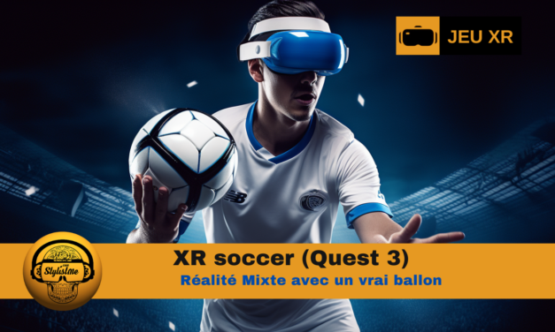 XR soccer quand le foot s’invite en réalité mixte sur Quest 3