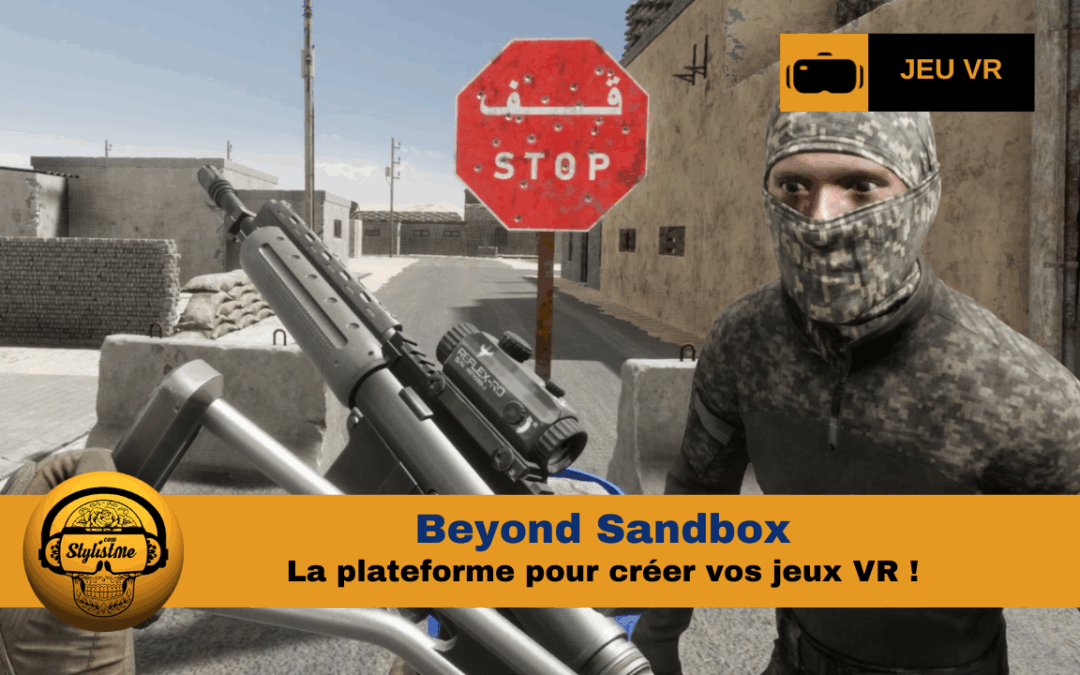 Beyond Sandbox : la plateforme de création VR communautaire