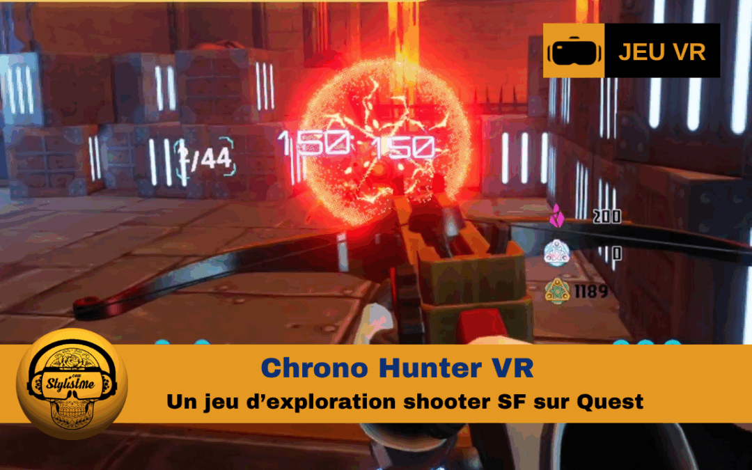 Chrono Hunter VR : shooter interstellaire et voyage temporel solo