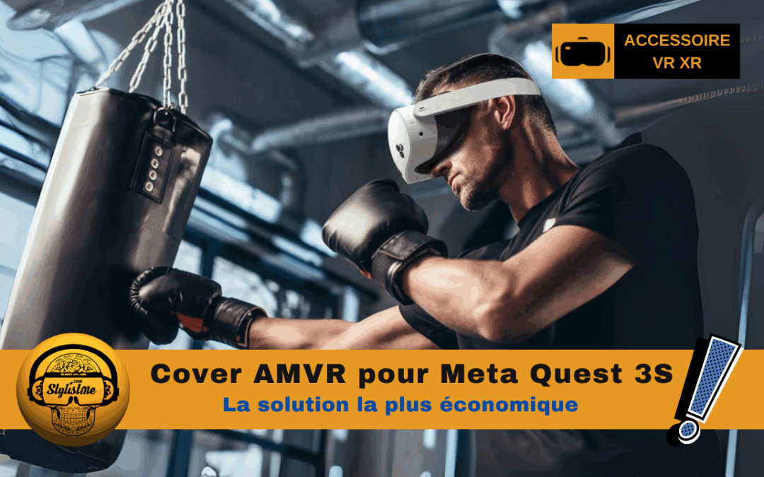 Cover AMVR Quest 3S upgrade indispensable et économique