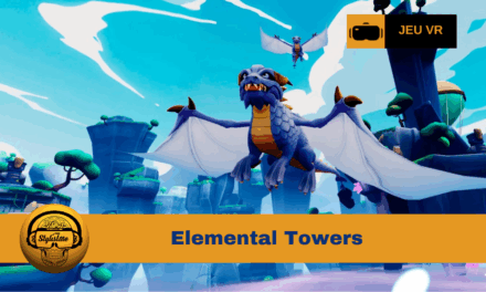 Elemental Towers : la magie élémentaire en VR