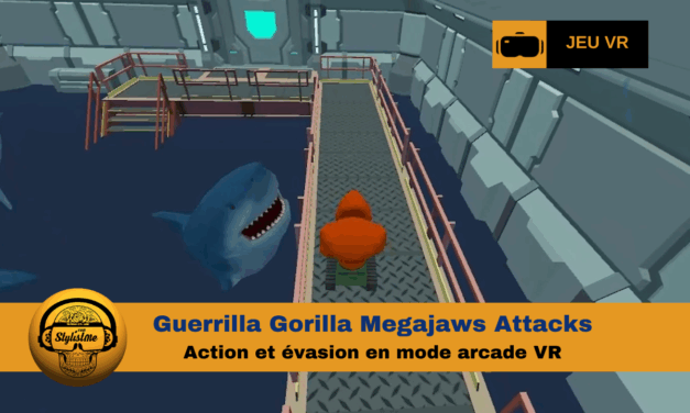 Guerrilla Gorilla Megajaws Attacks : action et évasion en VR
