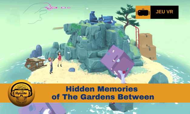 Hidden Memories of The Gardens Between des puzzles poétiques en VR