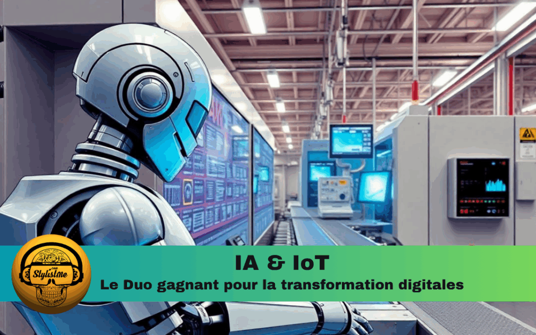 IA et IoT : le duo gagnant pour la transformation digitale ?