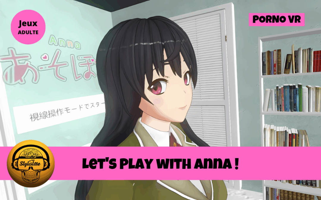 Let’s Play with Anna des mini-jeux interactifs coquins