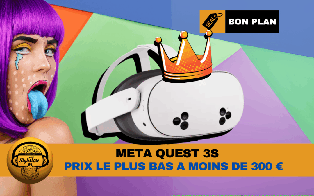 Meta Quest 3S à 299,99 € : la VR pour tous est enfin là