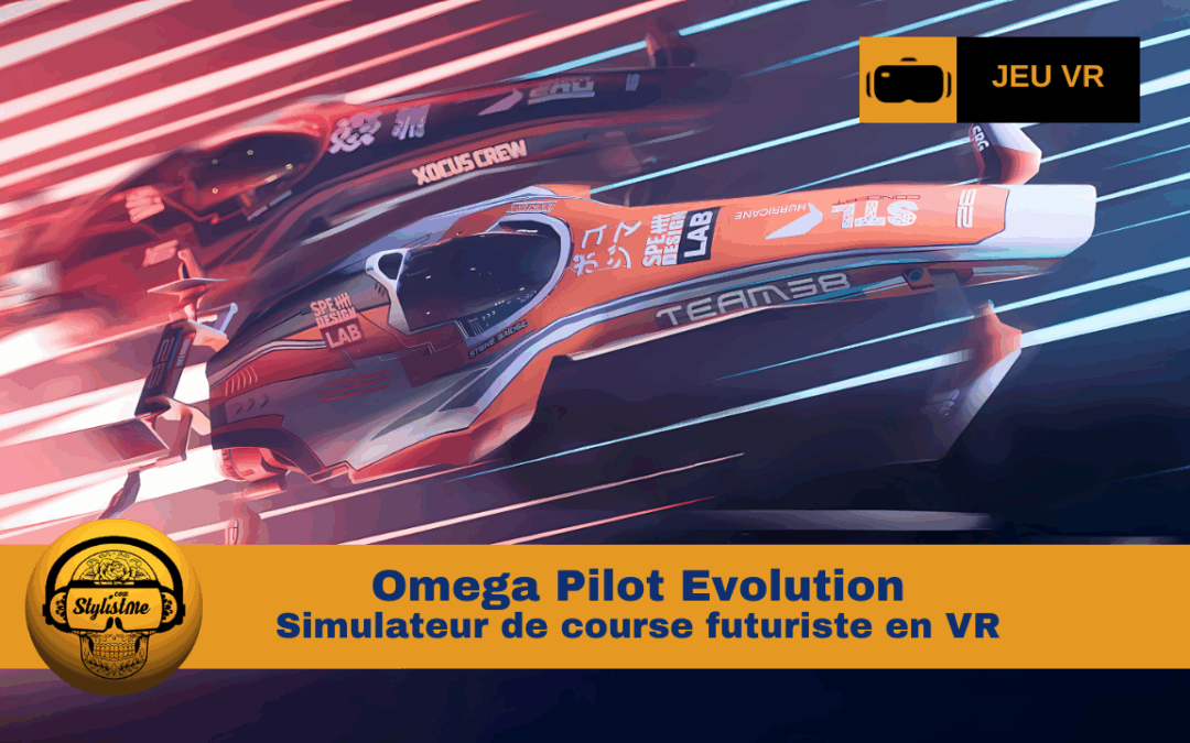 Omega Pilot Evolution : une course futuriste à grande vitesse