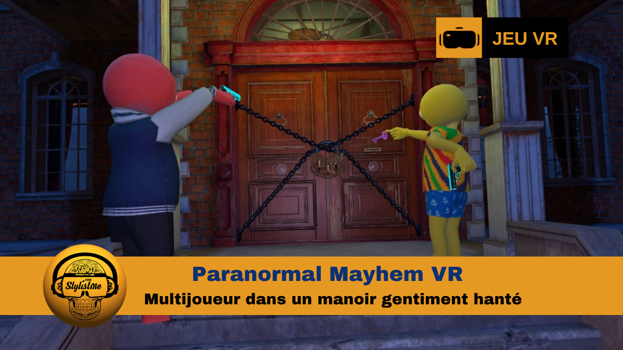 Paranormal Mayhem VR