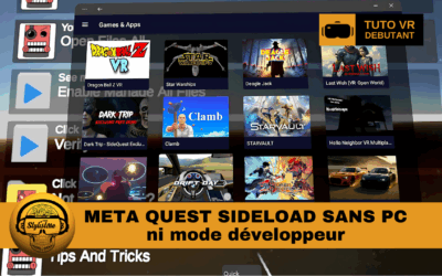 Sideload Quest sans PC ni mode développeur : guide complet