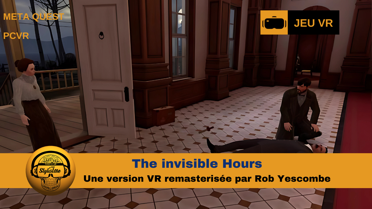 The invisible Hours VR