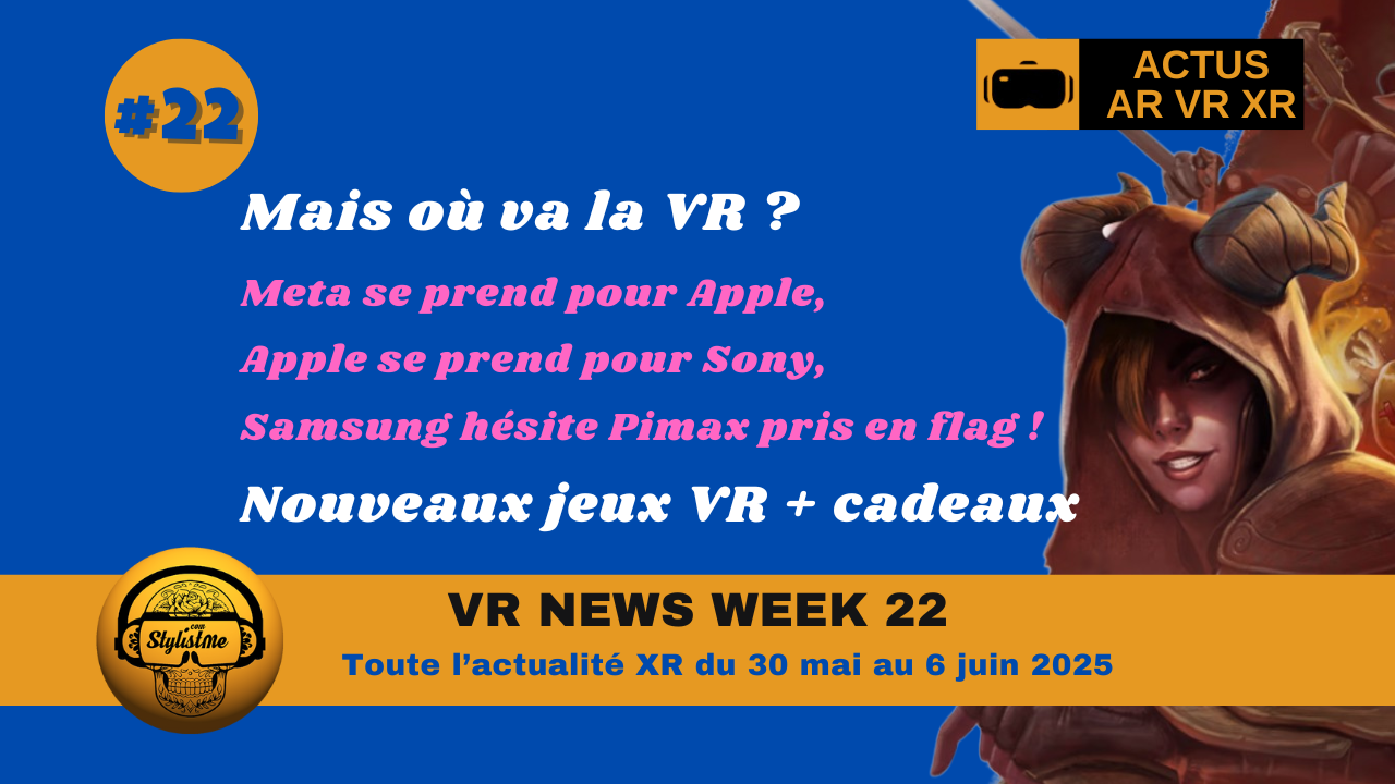 VR NEWS WEEK 22