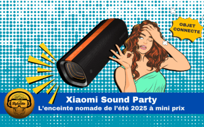 Xiaomi Sound Party : enceinte Bluetooth nomade de l’été 2025