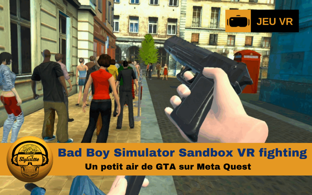 Bad Boy Simulator Sandbox VR fighting pour Meta Quest