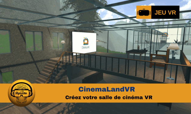 CinemaLand VR : la nouvelle app pour créer votre salle de cinéma