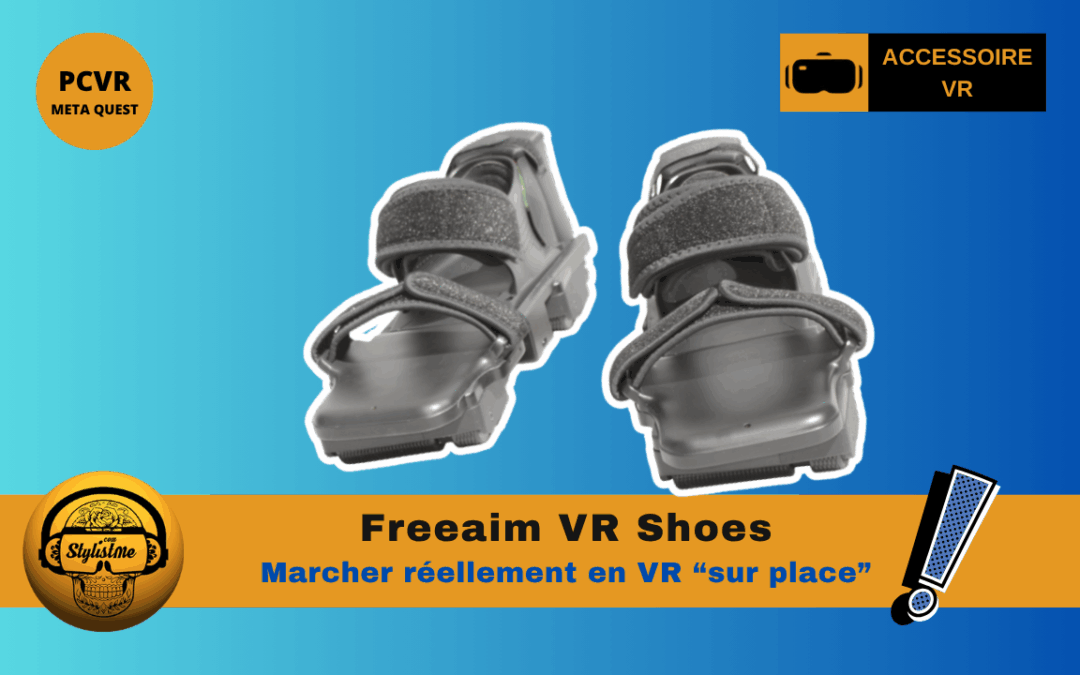 Freeaim VR Shoes : marchez en réel sur place pour avancer en VR !