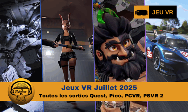 Jeux VR juillet 2025 : toutes les sorties sur Meta Quest, PSVR2, PCVR, Pico et APV