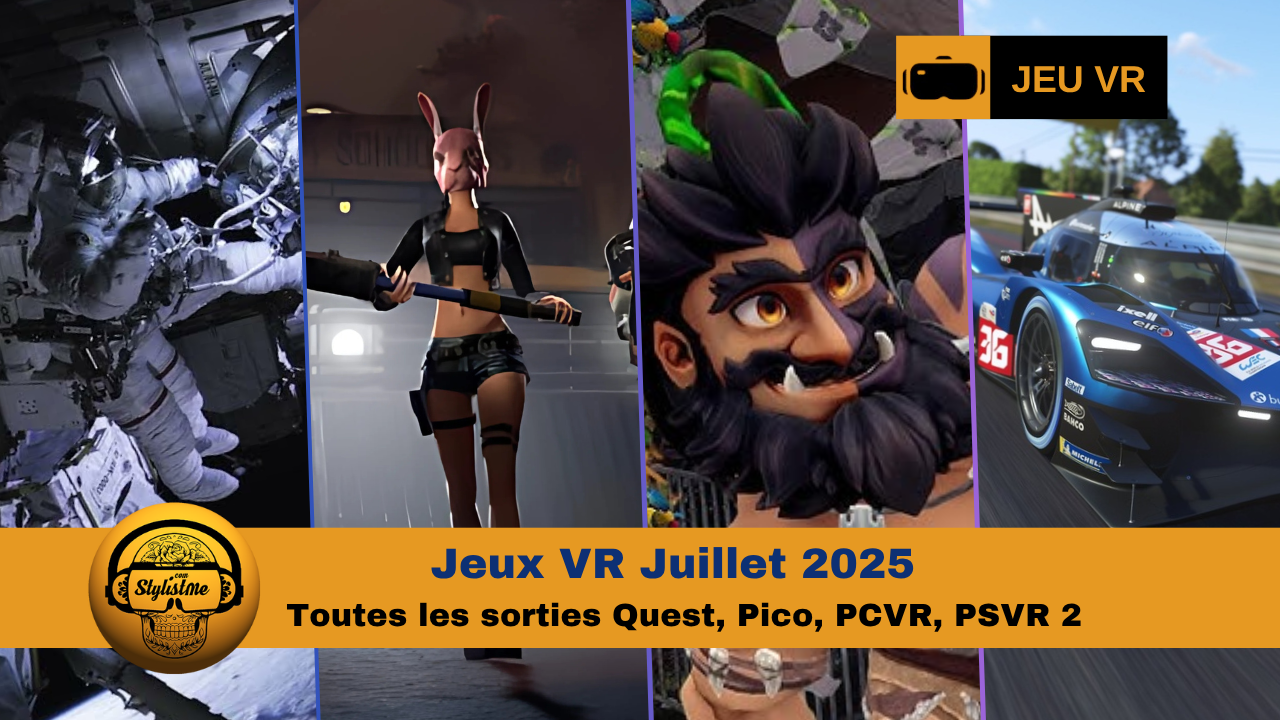 Jeux VR Juillet 2025