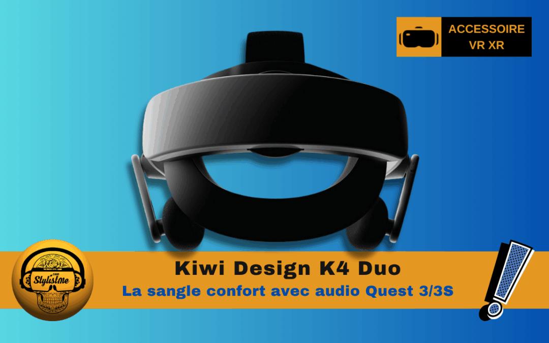 Kiwi Design K4 Duo : une sangle audio + batterie pour Meta Quest 3 et 3S