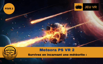 Meteora : devenez un météore dans cette course de survie PSVR 2
