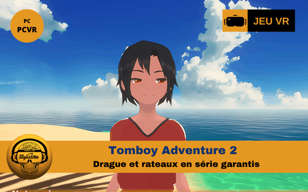Tomboy Adventure 2 : la simulation de drague VR estivale
