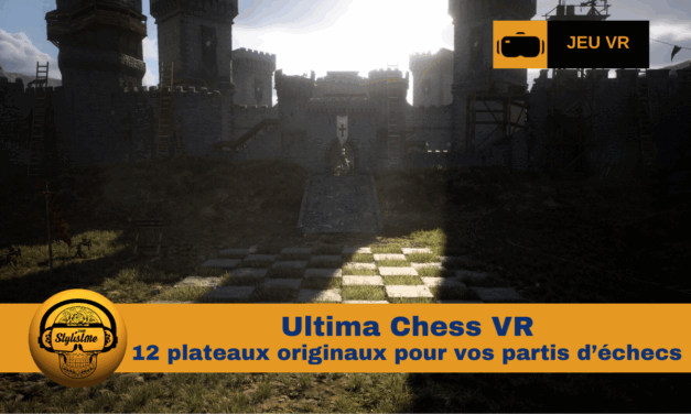 Ultima Chess VR : l’échec réinventé en réalité virtuelle
