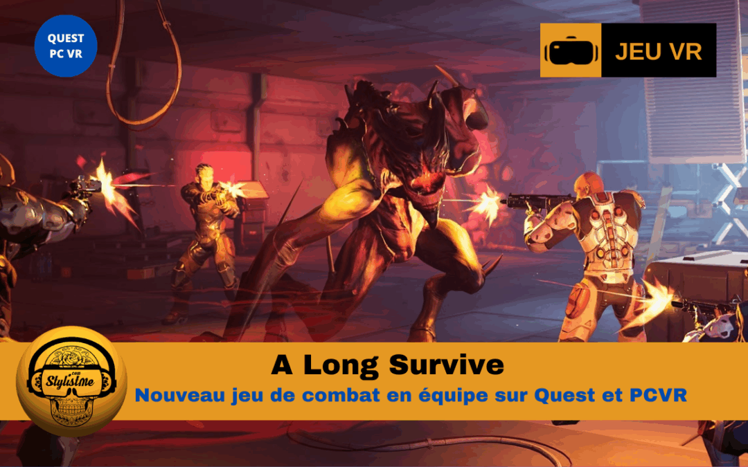 A Long Survive : un nouveau jeu de tir coopératif sur Quest et PCVR
