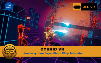 Cybrid : de l’action en rythme façon Pistol Whip futuriste