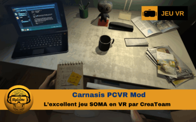 Carnasis Soma VR : remake VR de SOMA à télécharger sur PC