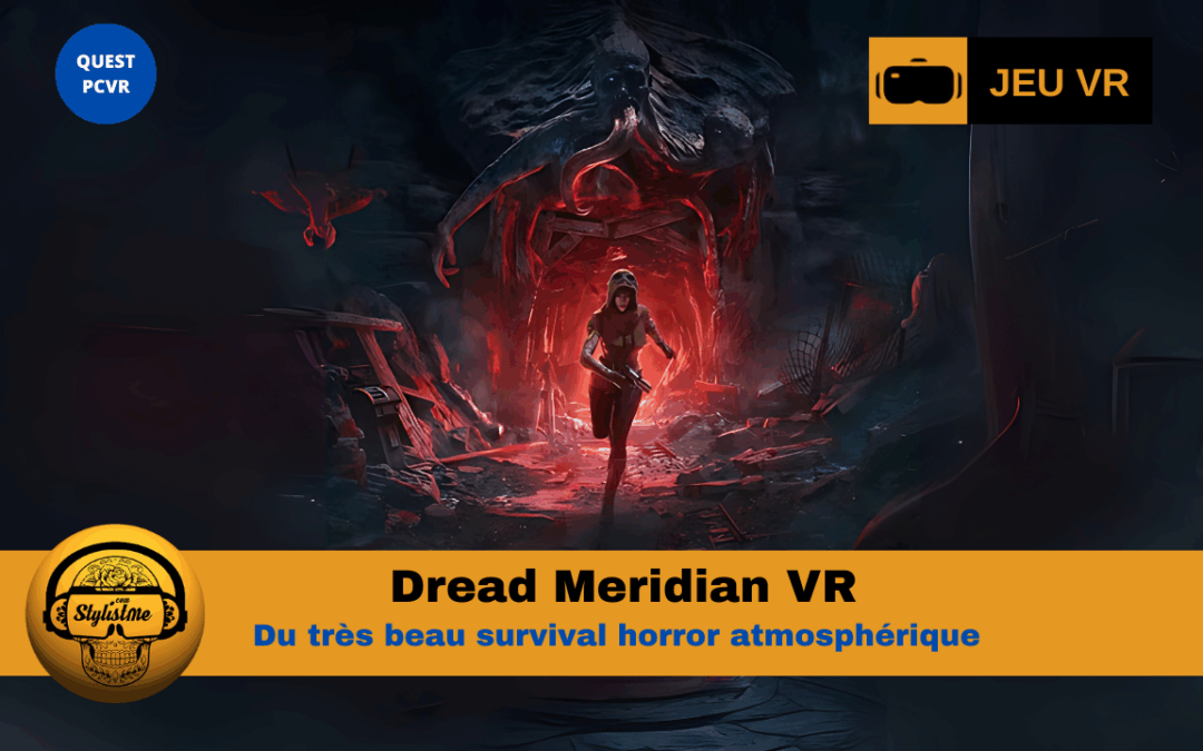 Dread Meridian : immersion dans l’horreur gelée VR