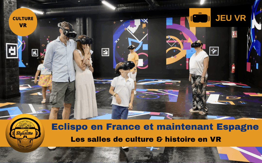 Eclipso l’espace culturel VR après la France, une salle en Espagne
