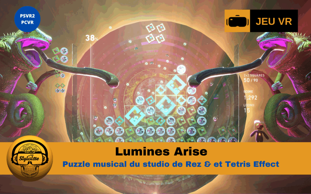 Lumines Arise : une expérience de puzzle musical en VR et 4K