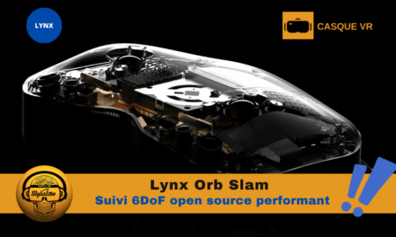 Lynx Orb Slam : suivi 6DoF open source pour Android XR